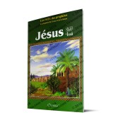 Histoire de "Jésus ('Issa)" [Grand Livre Illustré]